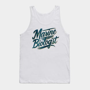 Marine biologist gift Tank Top